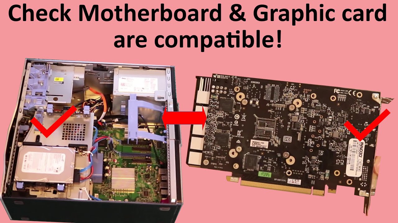 How To Check If My Motherboard Is Compatible With Gpu - Youtube
