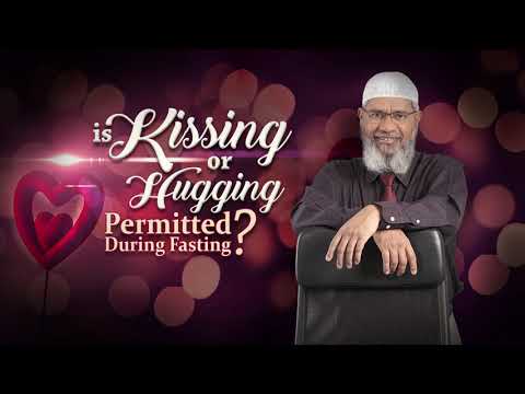 Is kussen of knuffelen toegestaan ​​tijdens het vasten? – Dr. Zakir Naik