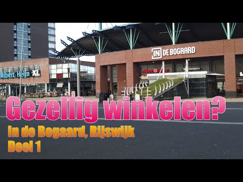 In de Bogaard (Winkelcentrum) - Rijswijk, deel 1