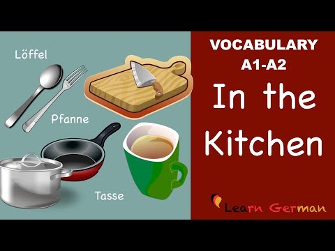 Learn German | German Vocabulary | In der Küche | In the Kitchen | A1