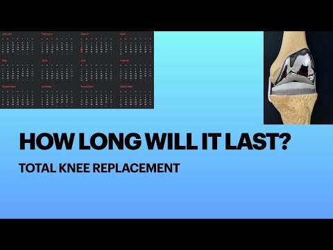 How long do knee replacements last? Will I need a revision? Should I wait?